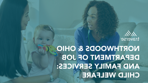 Northwoods and Ohio Department of Job and Family Services: Child Welfare